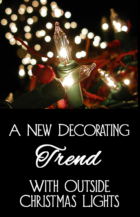 Trends in Outside Christmas Lights